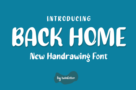 Back Home Font for Editorial Design and Creative Projects