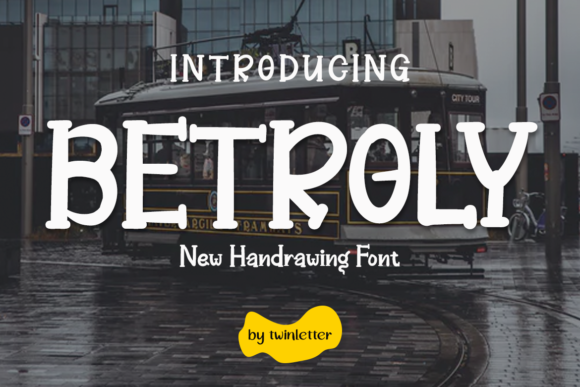 Betroly Font: A Playful Display Typeface for Creative Branding