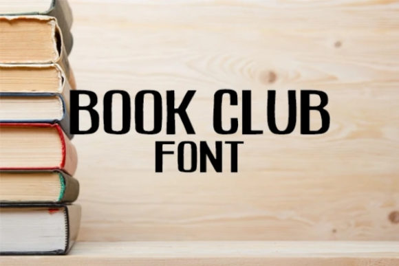 Book Club Font for Eye-Catching Campaign Design