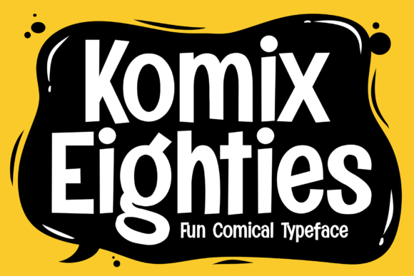Komix Eighties Font for Makers and Designers