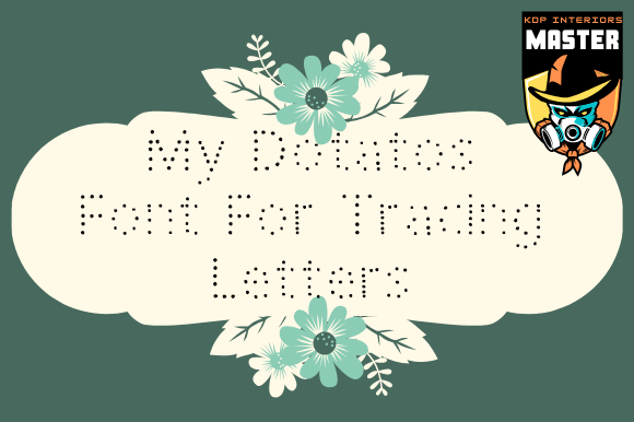 My Dotatos: A Whimsical Display Typeface for Creative Campaigns